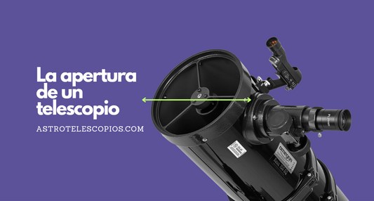 La Importancia de la Apertura en los Telescopios: ¿Por Qué Es Tan Crucial?